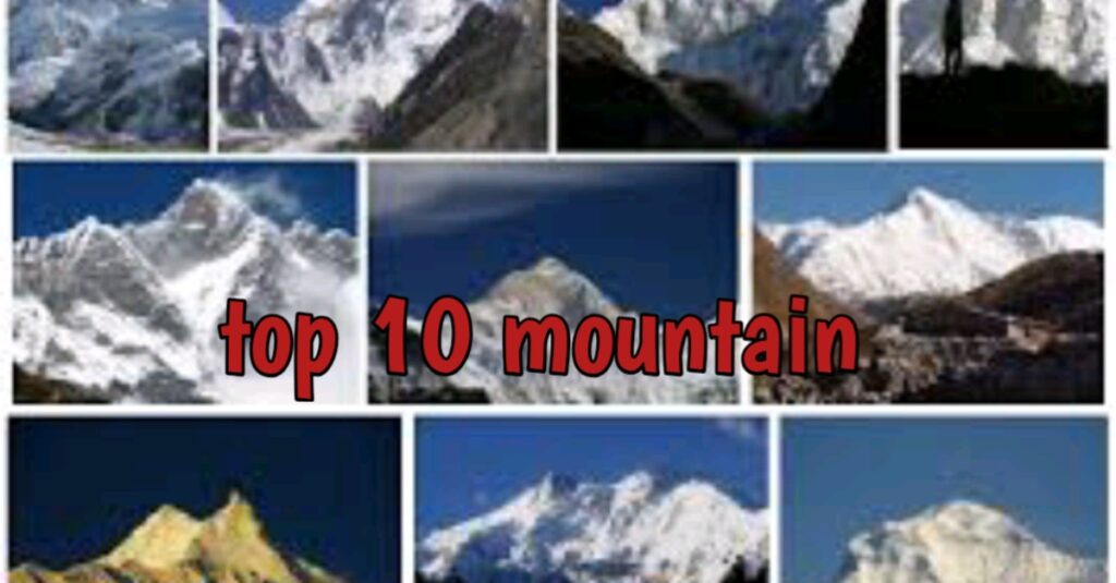 Top 10 mountain